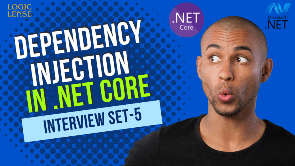 Dependency injection Interview Questions in .net core